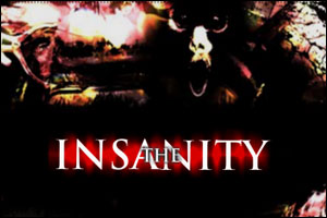 The Insanity